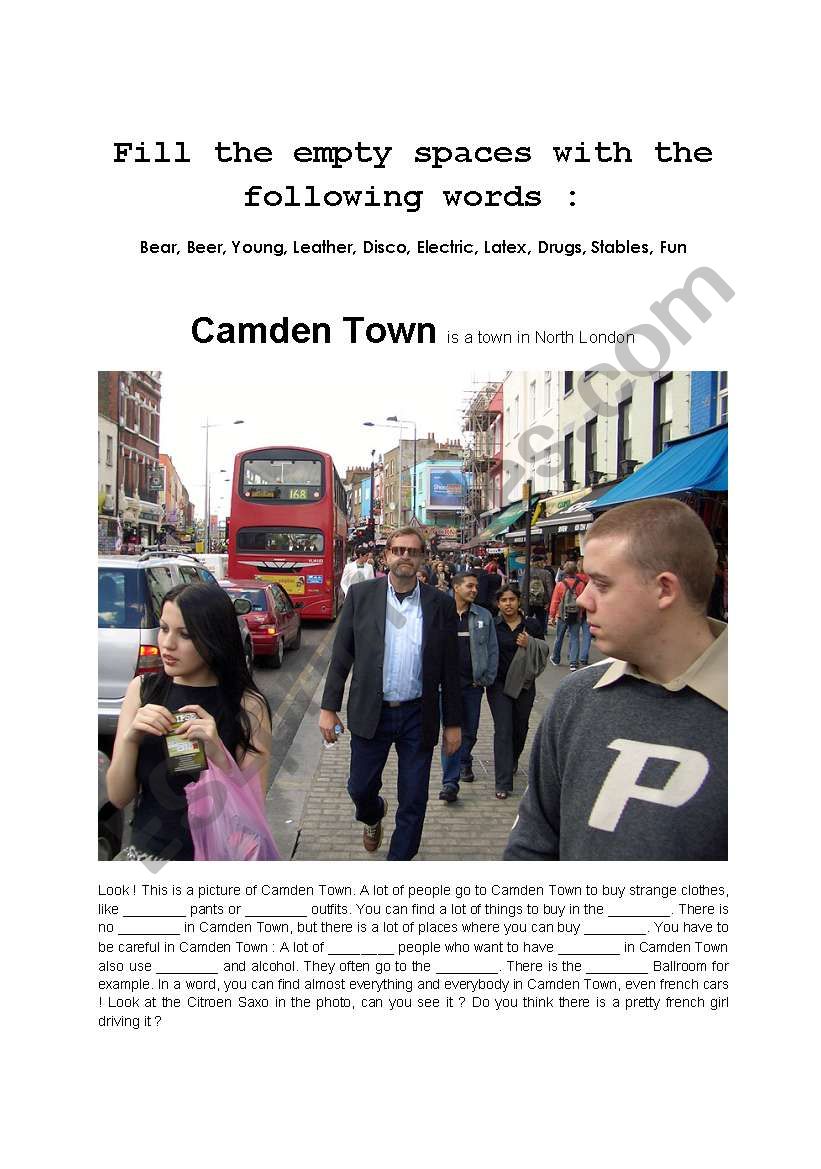 Camden Town - Fill the empty spaces