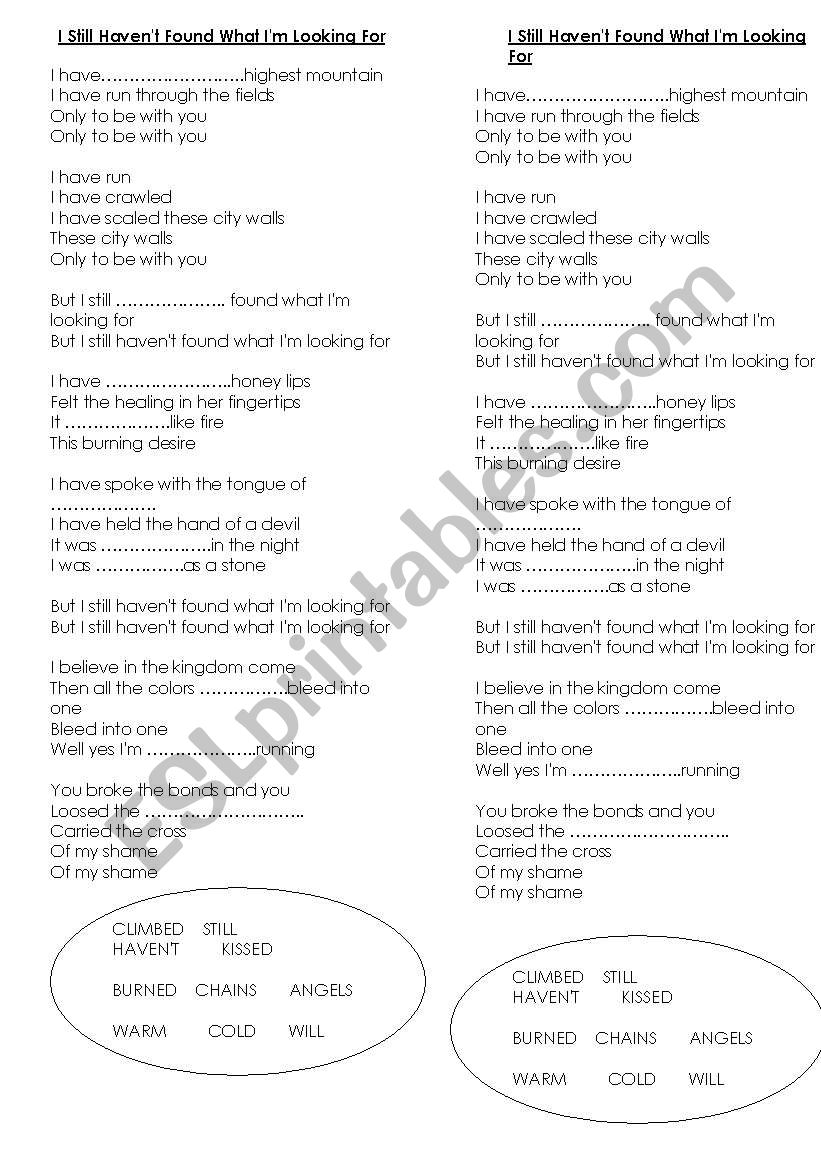 I still Haven´t Found... - ESL worksheet by Purunchi