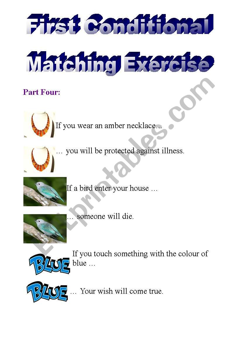 First Conditional Superstiions Matching Exercises (part 4 of 5)