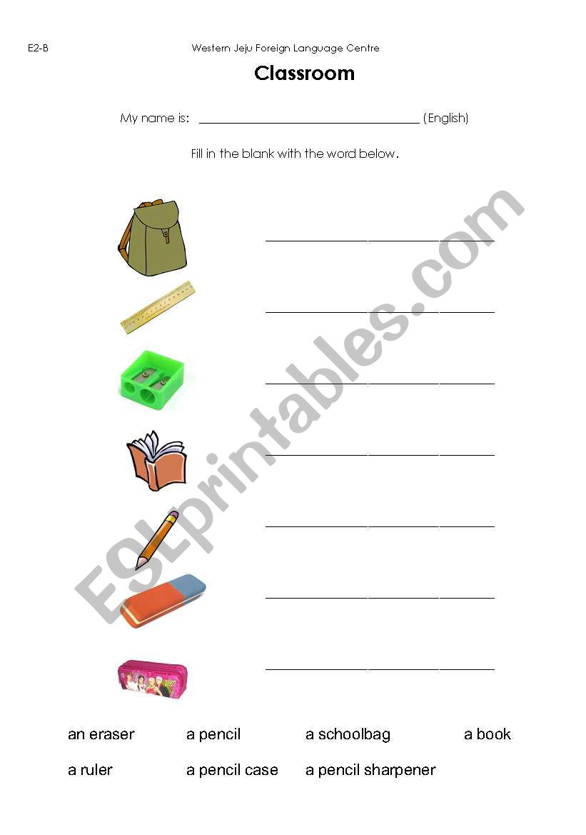 Classroom Objects - Fill in the Blanks