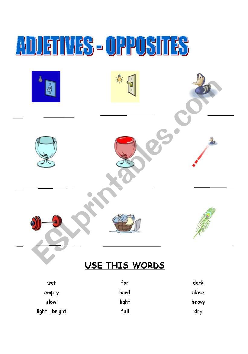 Adjetives/ opposites worksheet