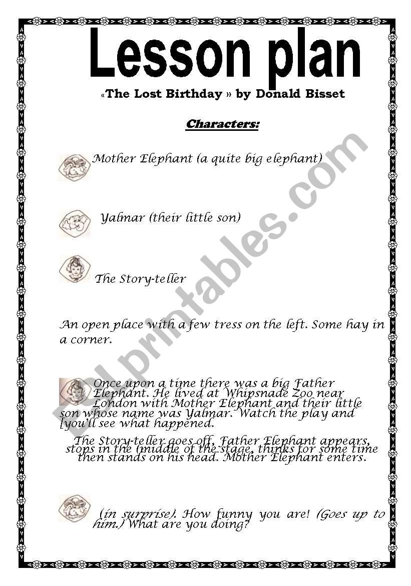 Lesson plan. PERFORMANCE The Lost Birthday  by Donald Bisset (5 pages)