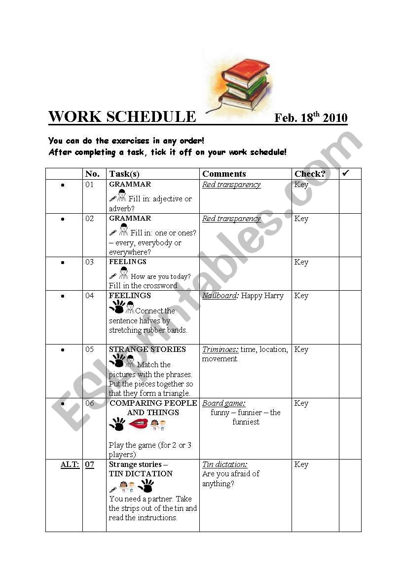 Work schedule for open learning