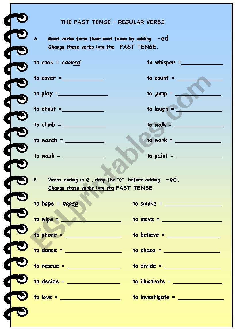 THE PAST TENSE  REGULAR VERBS