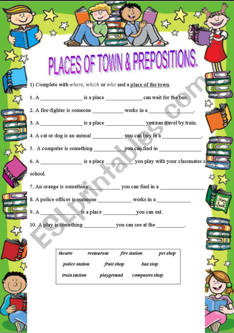 Places of town & prepositions of place