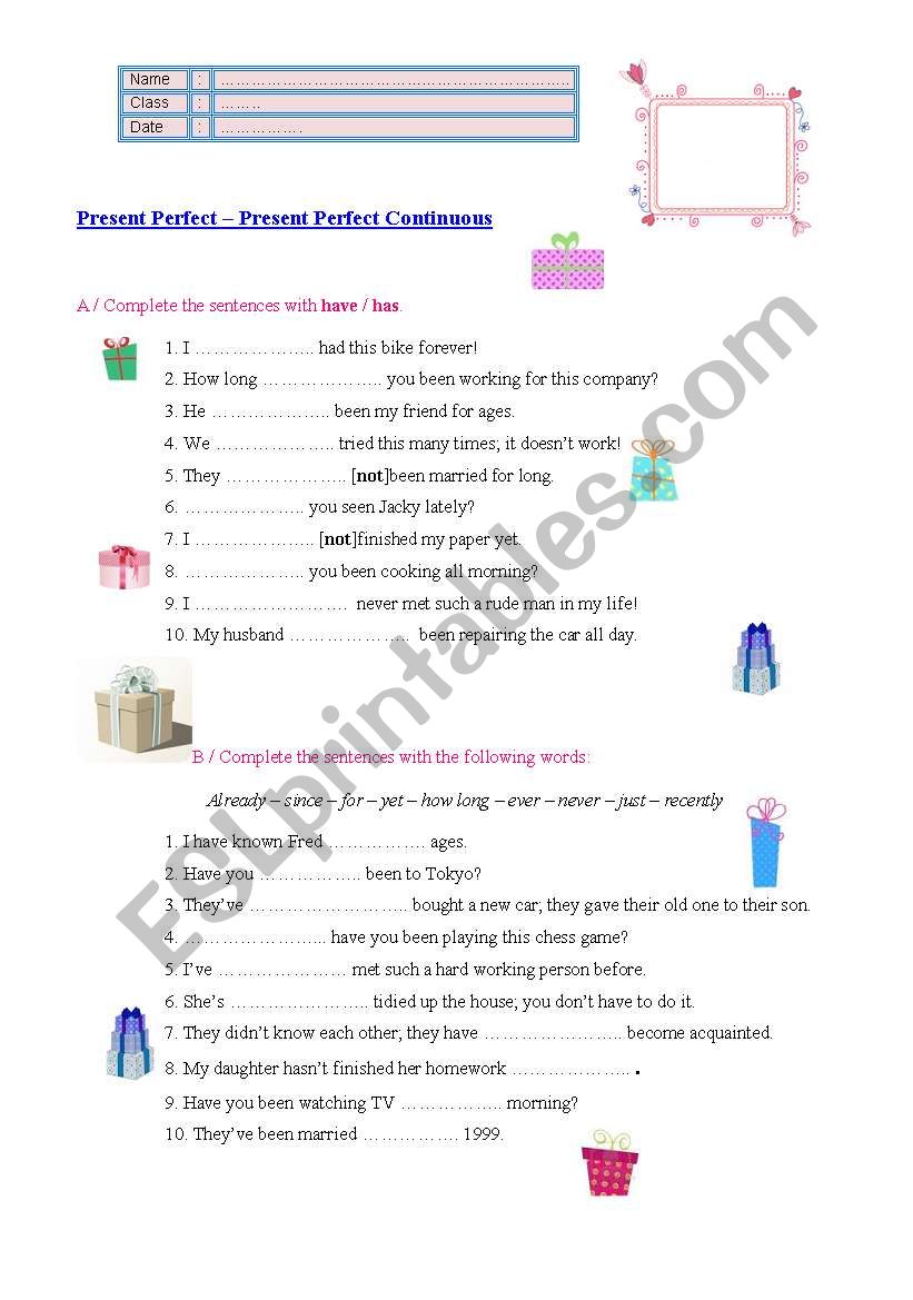 Present Perfect - Present Perfect Continuous