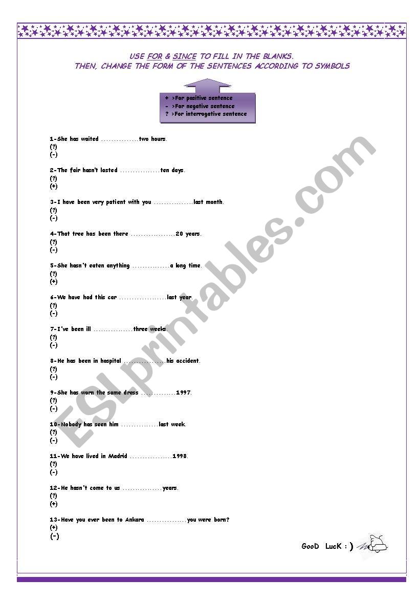 present perfect tense practice with since & for