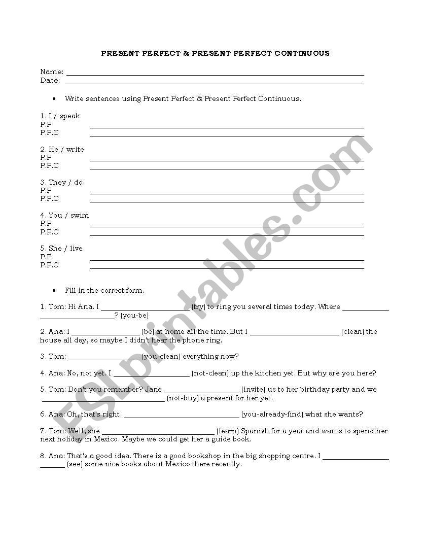 Present Perfect & Present Perfect Continuous