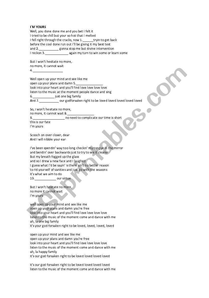 English worksheets: I`m yours song