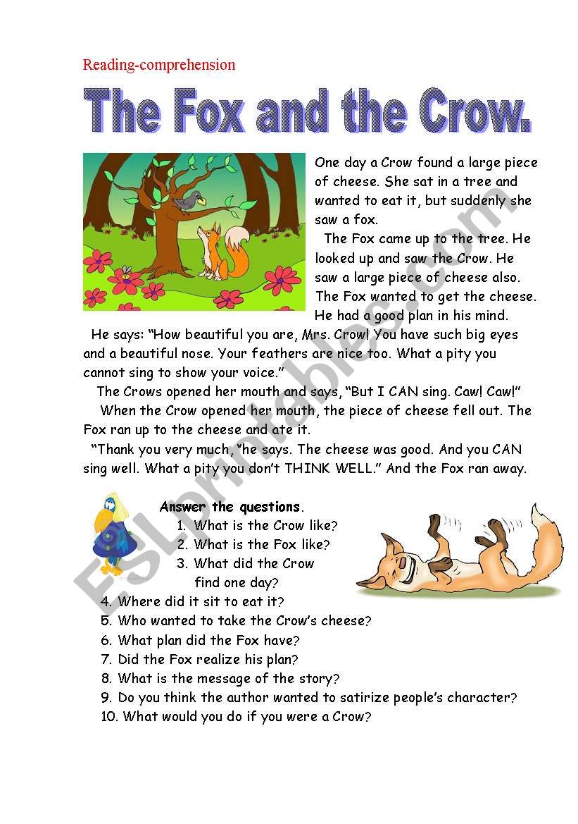 The fox and the crow. Reading-comprehension. - ESL worksheet by nurikzhan