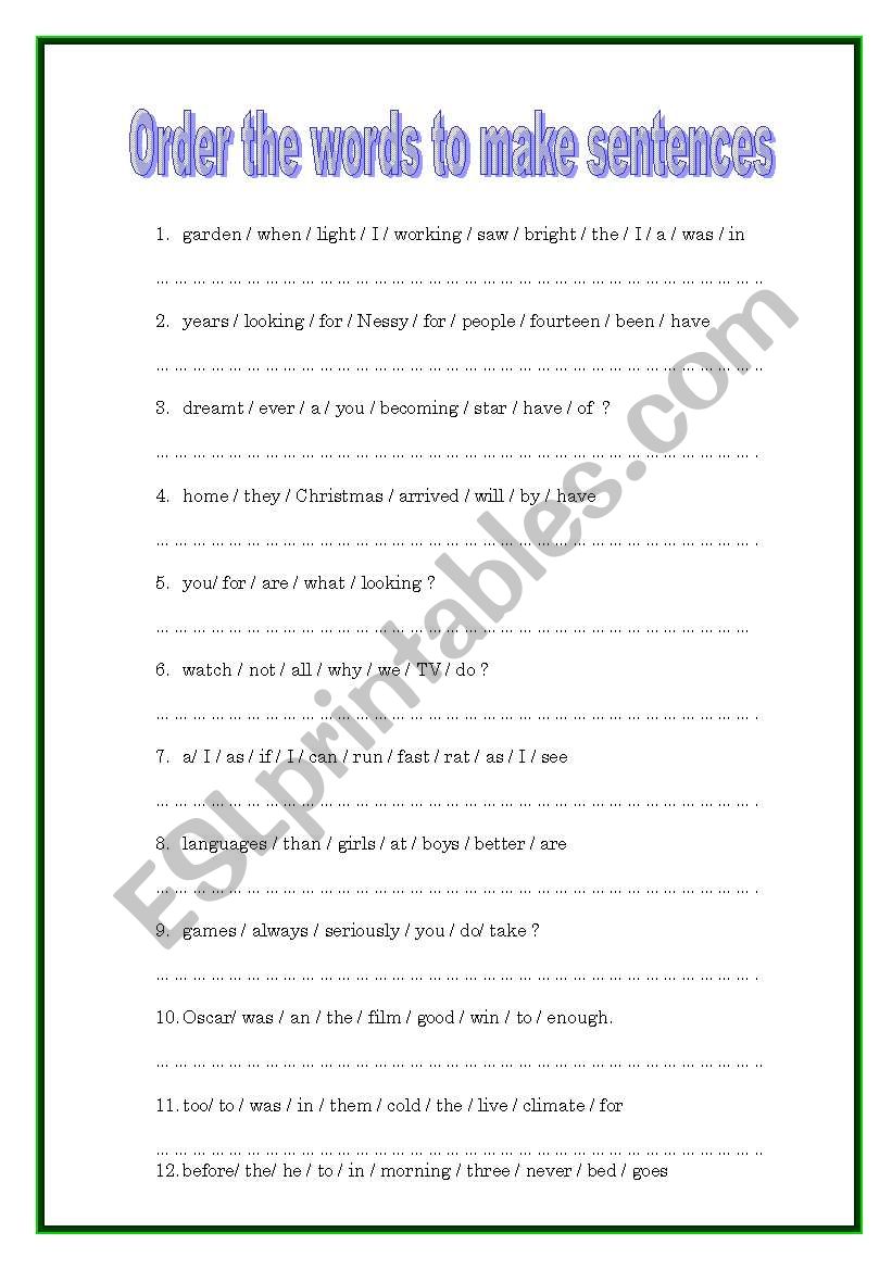 Order The Words To Make Sentences ESL Worksheet By MariaElena