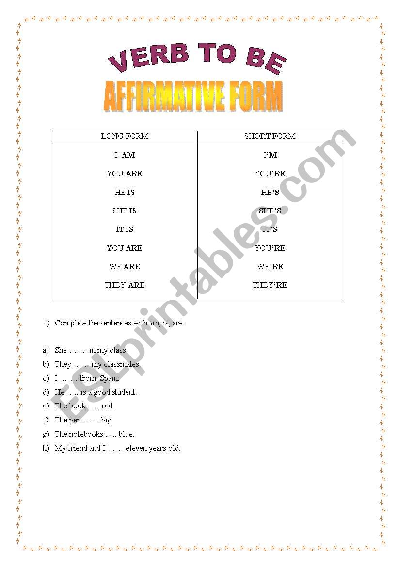 VERB TO BE - AFFIRMATIVE AND NEGATIVE FORM