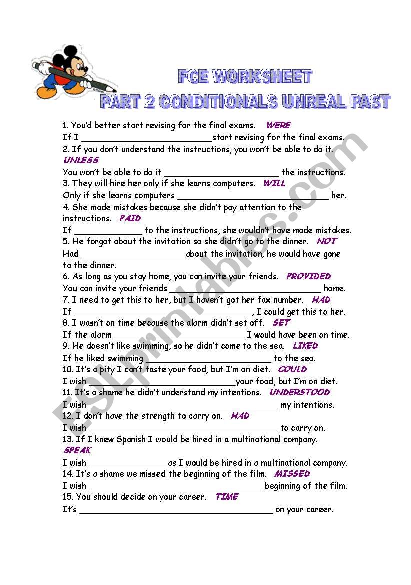 FCE Worksheet Part 2 CONDITIONALS UNREAL PAST