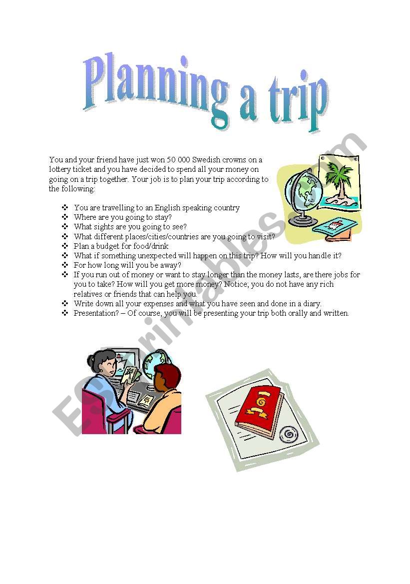 Planing A Trip ESL Worksheet By Madhvi87