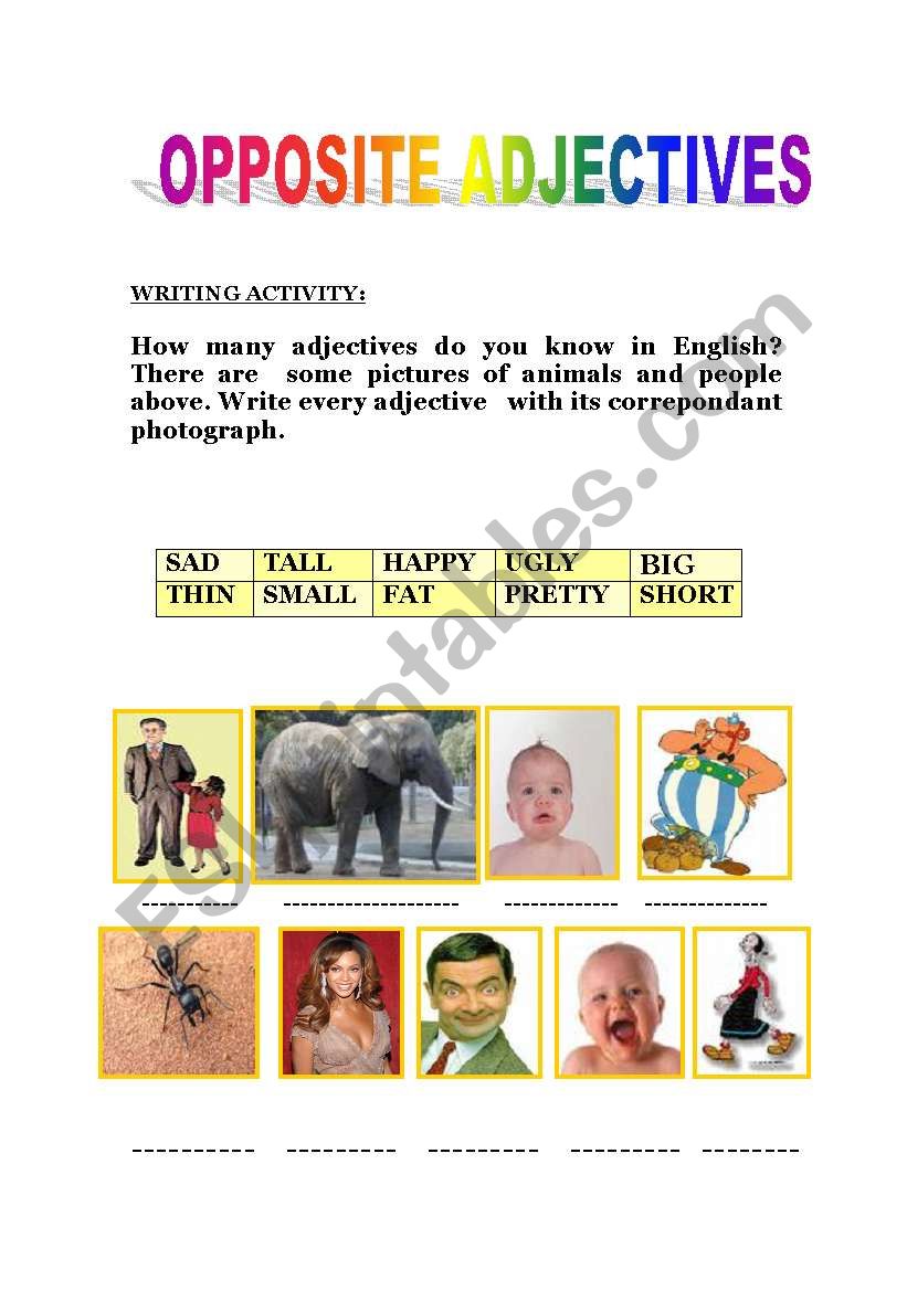 OPPOSITE ADJECTIVES worksheet