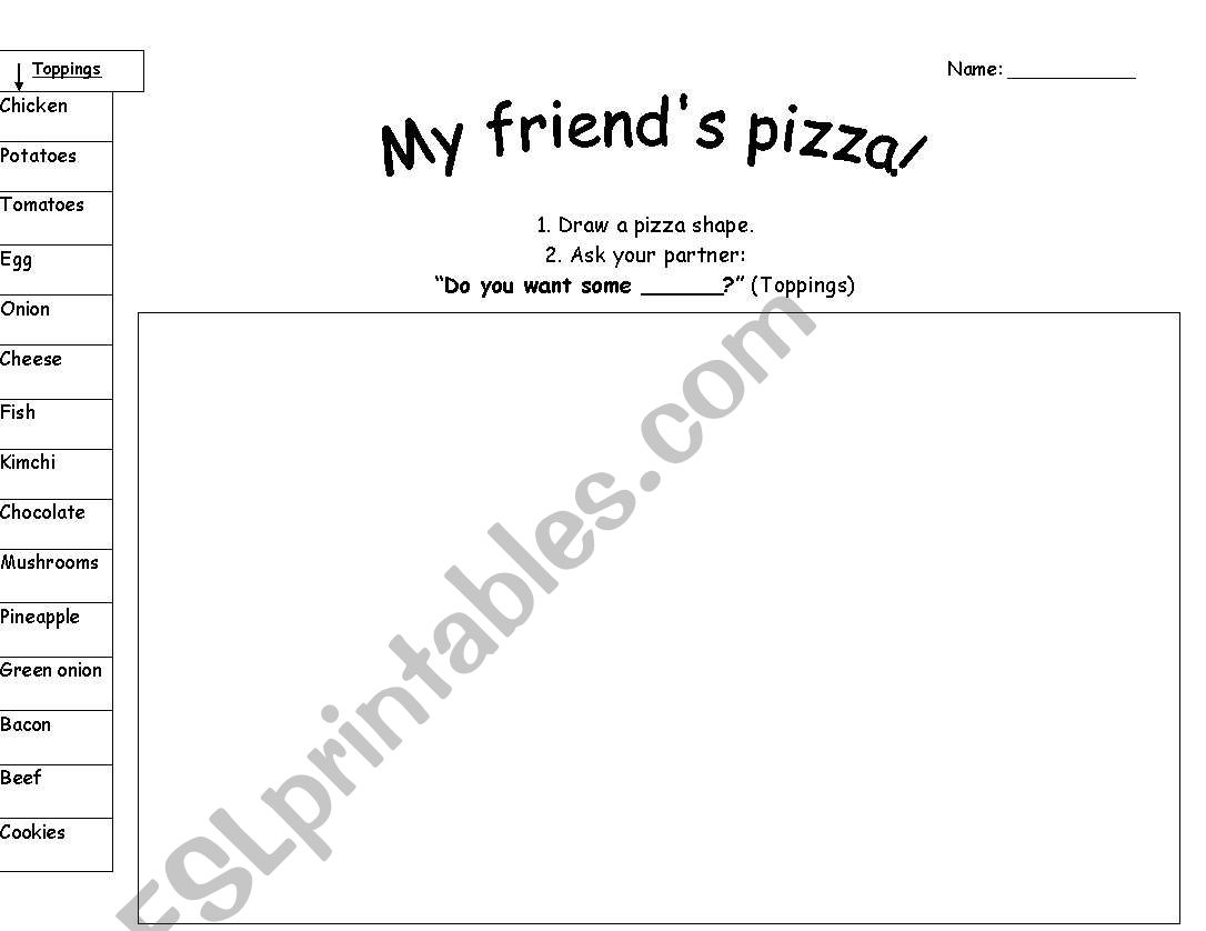My friends pizza, speaking activity!