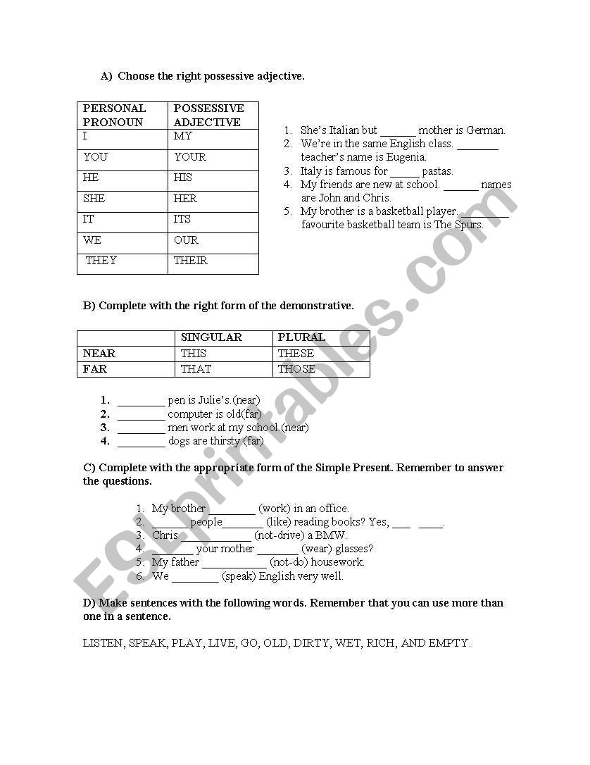 possessive adjectives +demonstrative adj+ simple present