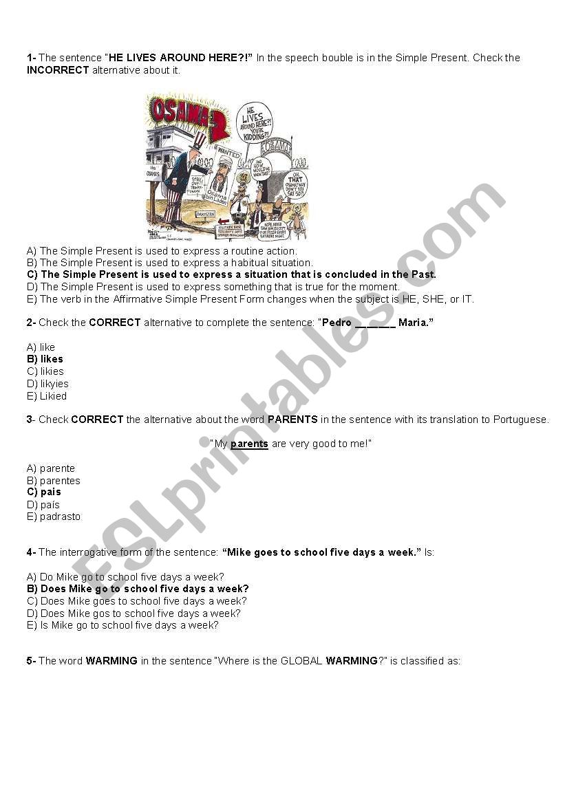 TEST - SIMPLE PRESENT, GERUND, INFINITIVE, MODAL VERB, FACT OR OPINION