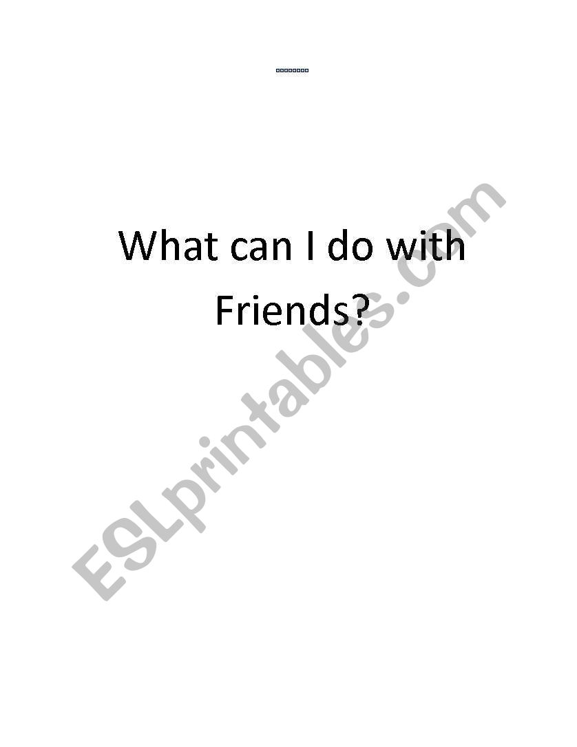 Pictures of Friend Activities worksheet