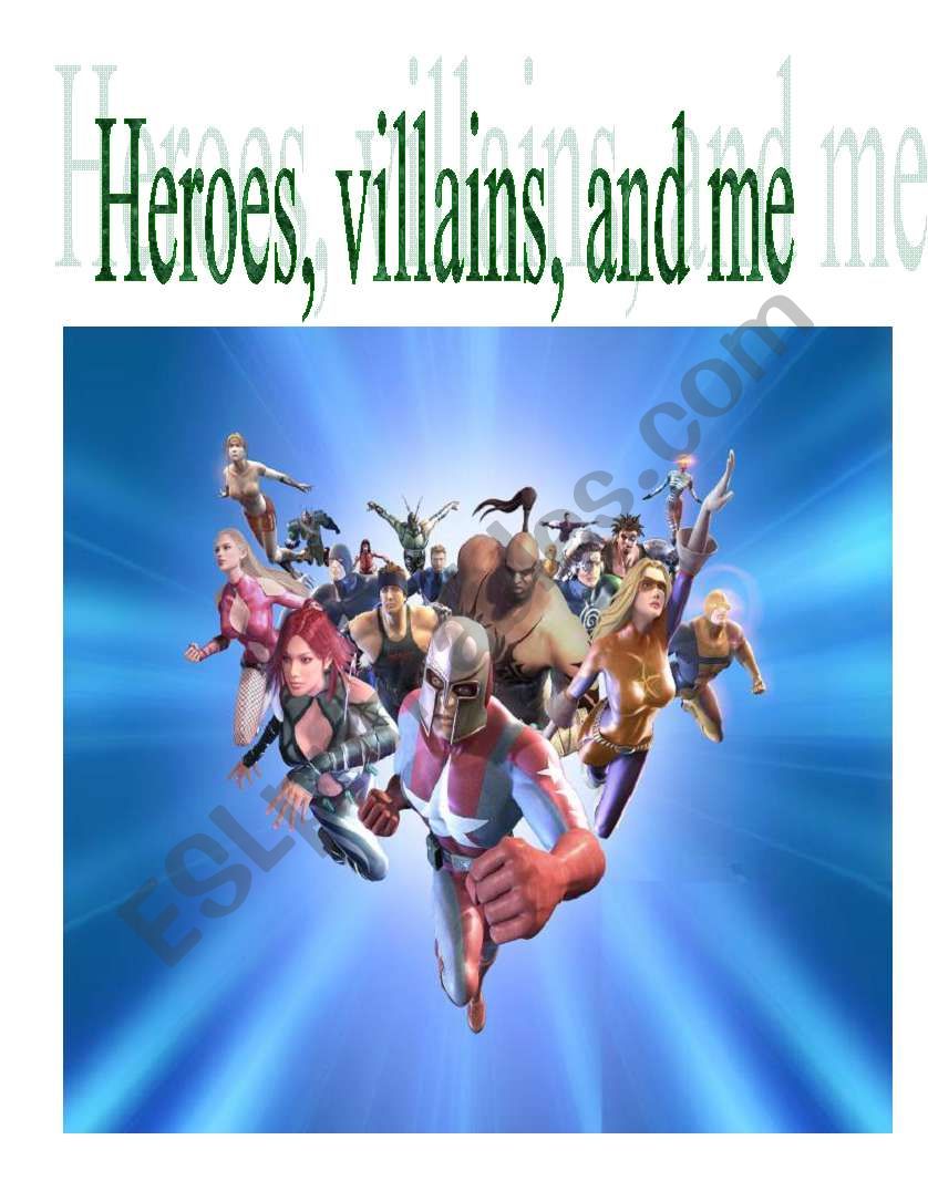 Heroes, Villains, and Me worksheet