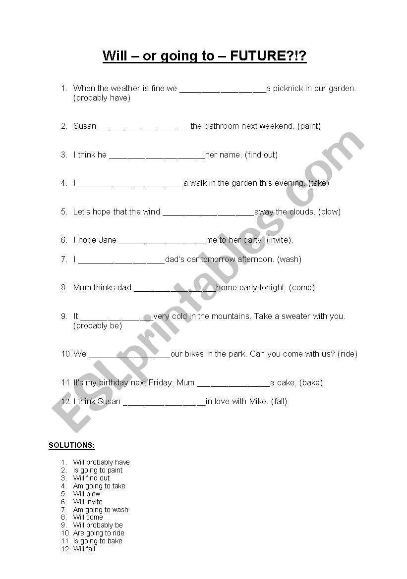Will- or going to- FUTURE worksheet