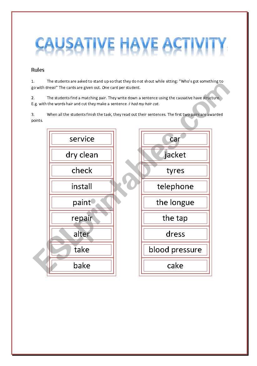 Causative Have Activity worksheet