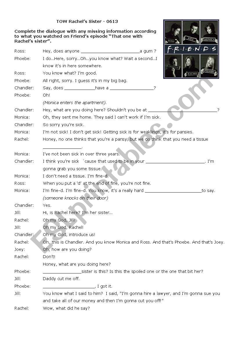 Friends Season 06 Episode 13 Tow Rachel´s Siter - Esl Worksheet By 