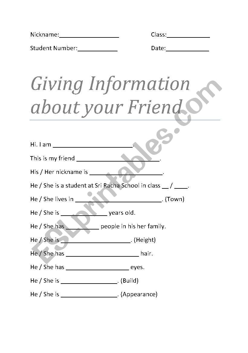 Giving information about a friend