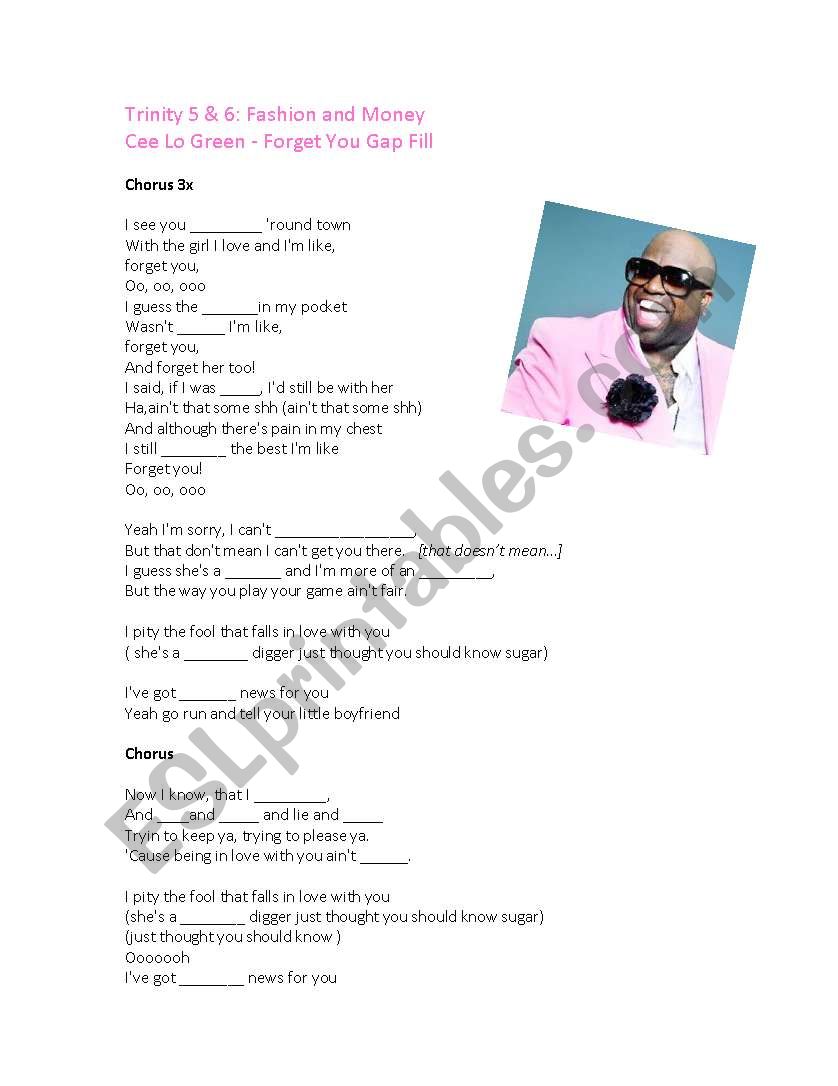 Cee Lo Green- Forget You (For Trinity 5&6 preparation-Fashion and Money)