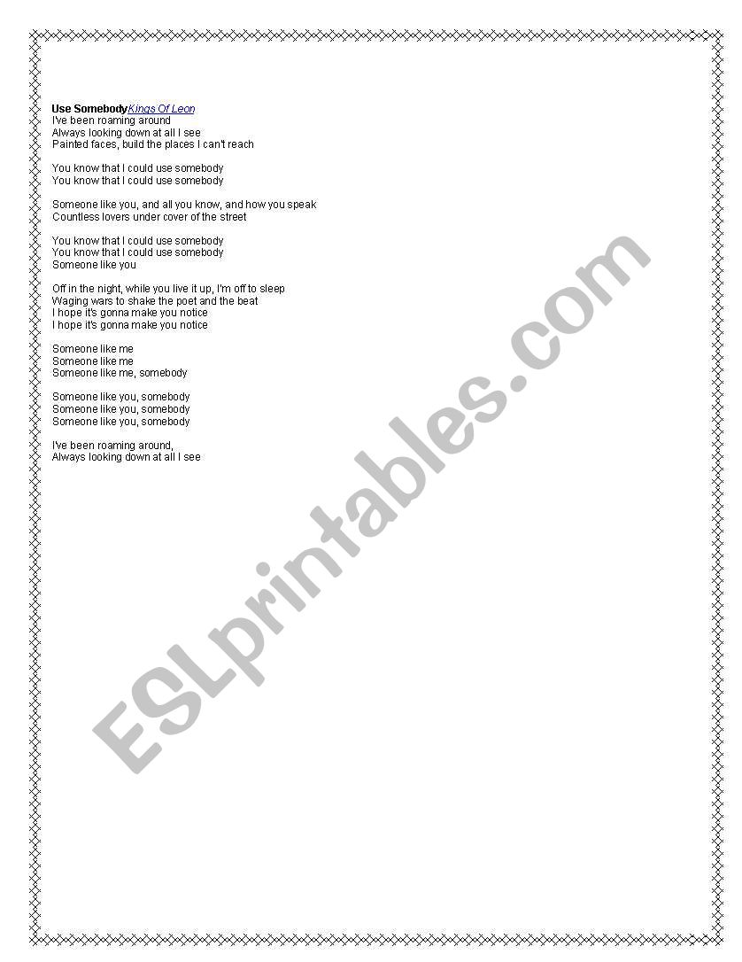 Song Use Somebody By Kings Of Leon Esl Worksheet By Veronicaw