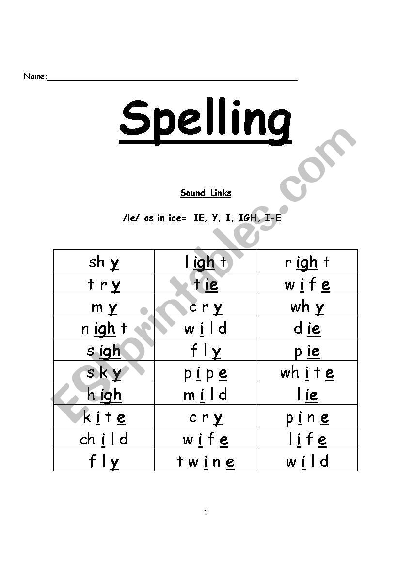 English worksheets: Spelling Lesson on the /IE/ (ICE) Sound