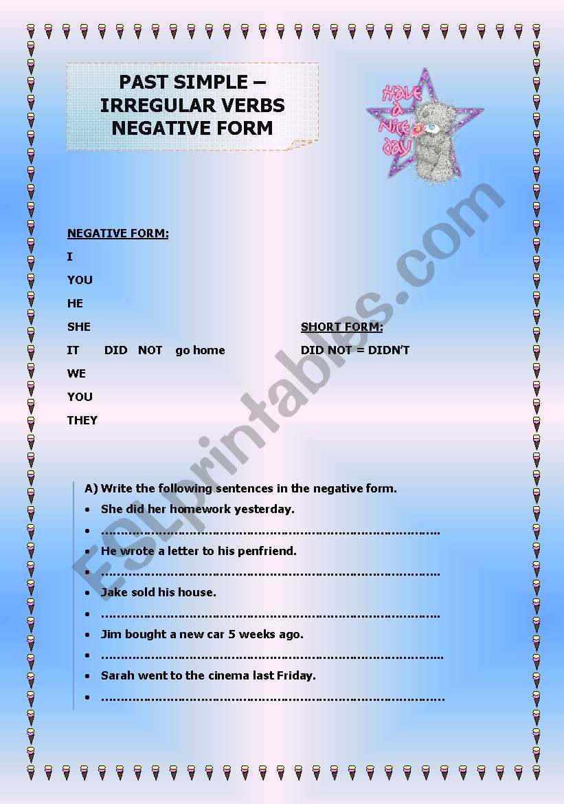 PAST SIMPLE - IRREGULAR VERBS - NEGATIVE FORM