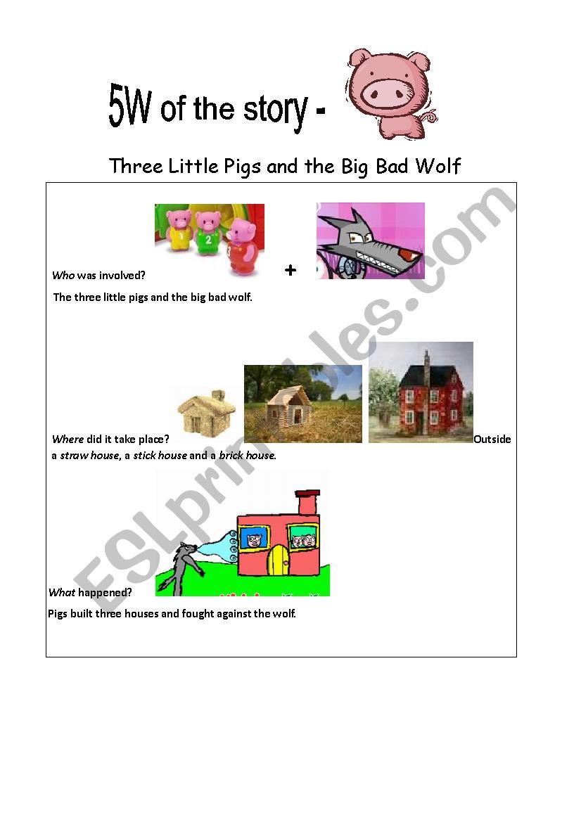5W of the story three little pigs