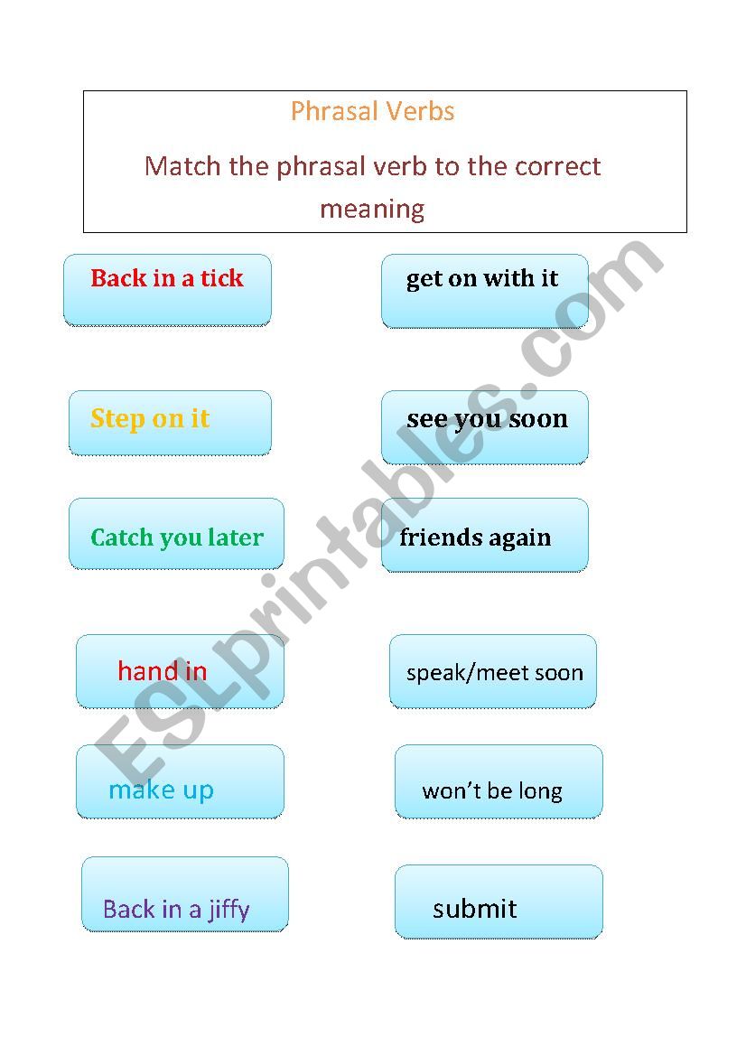 Phrasal verbs worksheet