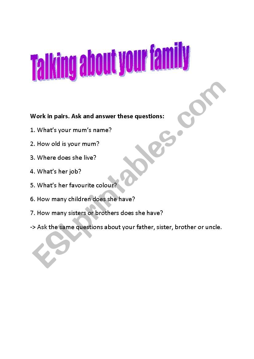 English Worksheets: Talking About Your Family