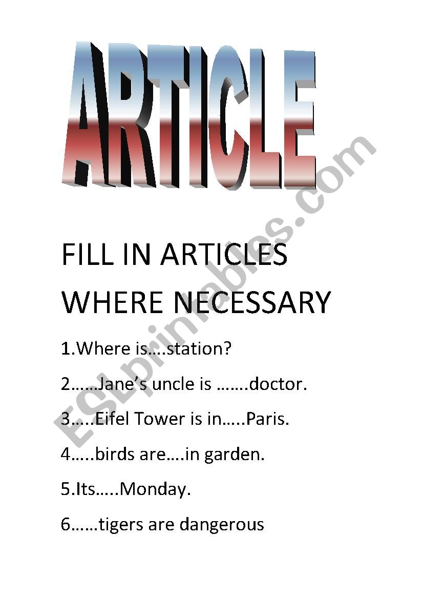 Fill in articles where  necessary
