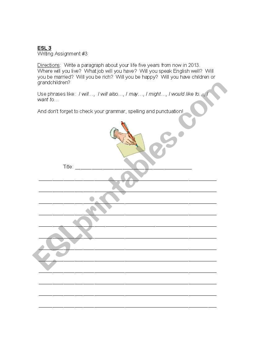 Writing with Modals: Will, Might, Won´t, Would like to - ESL worksheet ...