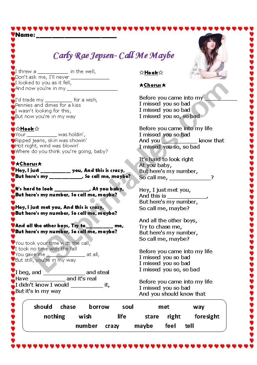 Carly Rae Jepsen Call Me Maybe Fill In The Blanks Esl Worksheet By Kplsoju