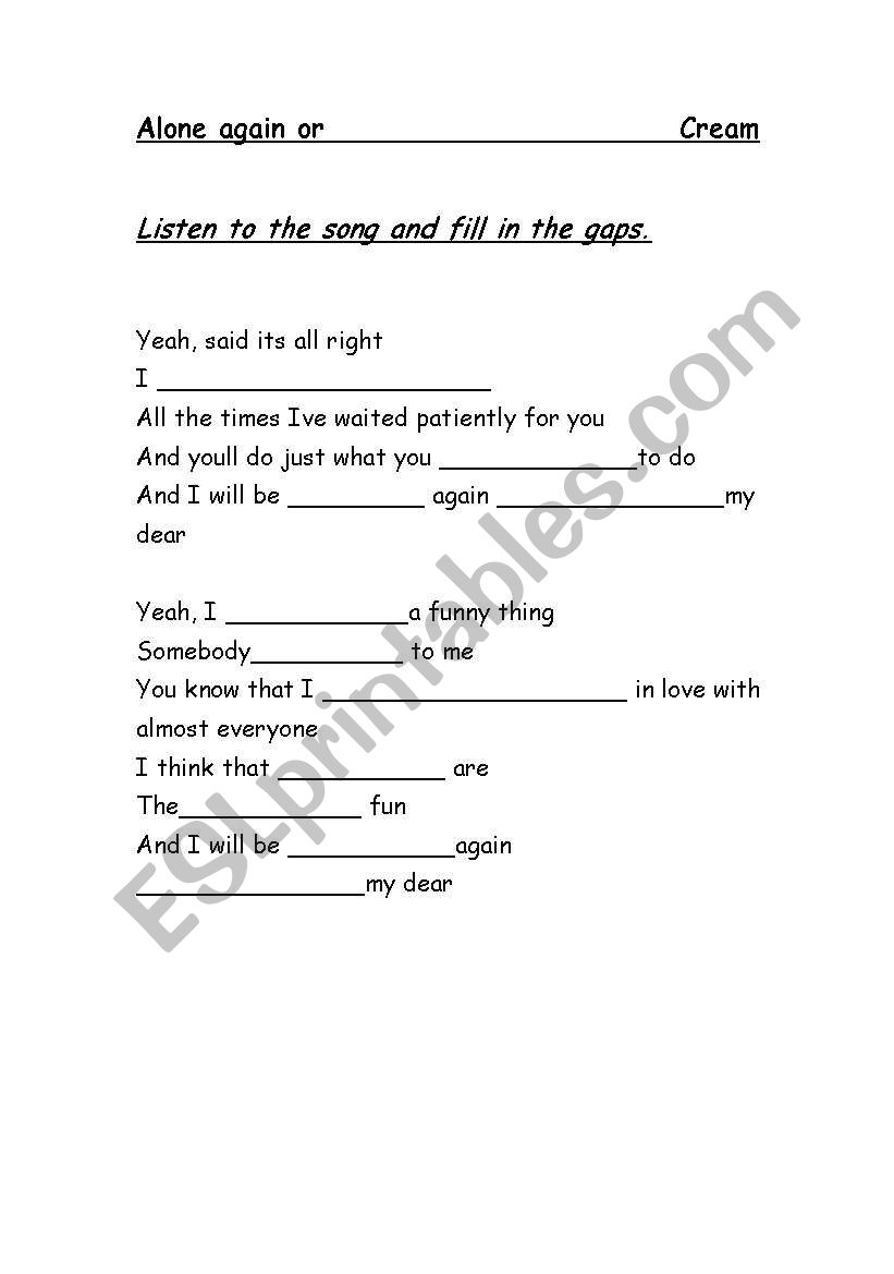 Alone again or- Love worksheet