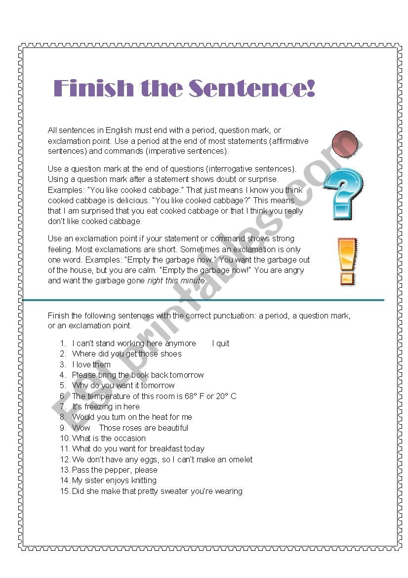 Finish The Sentence ESL Worksheet By MoodyMoody