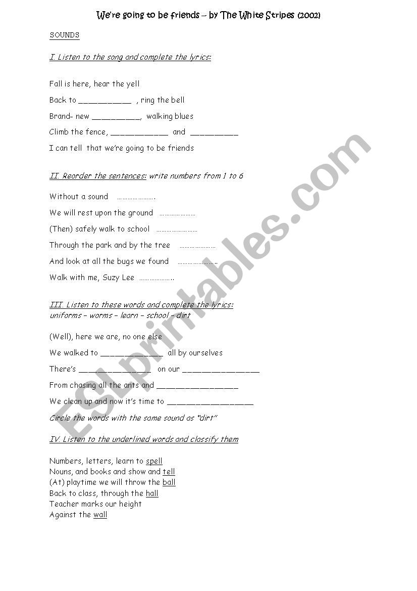 We´re going to be friends - The White Stripes - ESL worksheet by Mrs S.