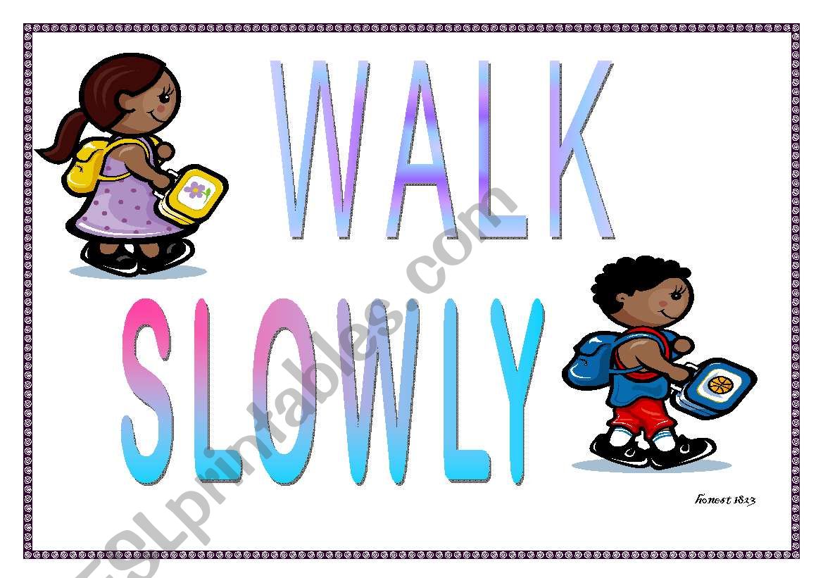 English Worksheets Walk Slowly