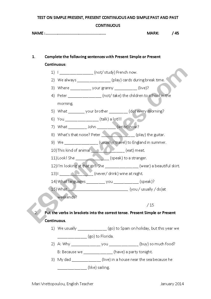 Test on Present and Past Simple & Continuous