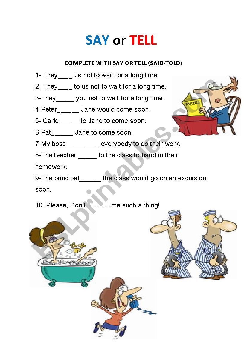 SAY Or TELL ESL Worksheet By Rafael Rodriguez