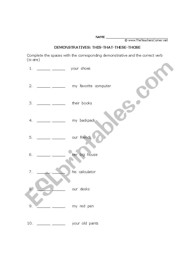 DEMONSTRATIVES: THIS-THAT-THESE-THOSE