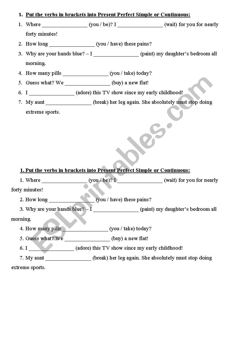 Present Perfect Simple and Continuous