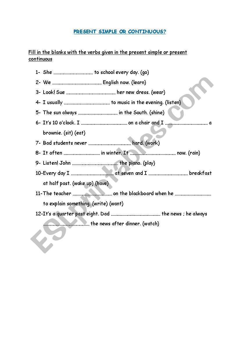 PRESENT SIMPLE OR CONTINUOUS worksheet