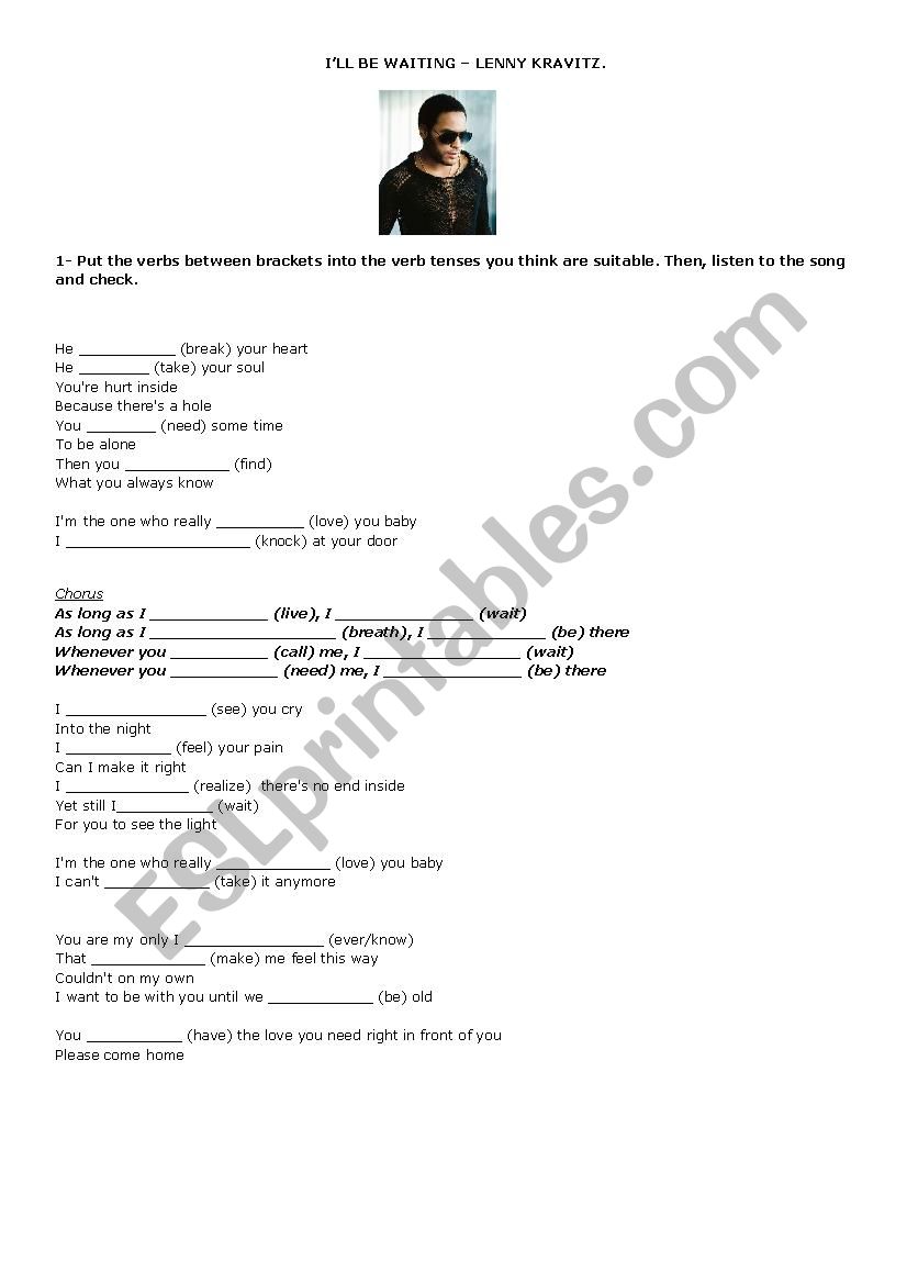 I Ll Be Waiting Lenny Kravitz Esl Worksheet By Anapauladopazo 'i'll be right there.' don't go away; i ll be waiting lenny kravitz esl