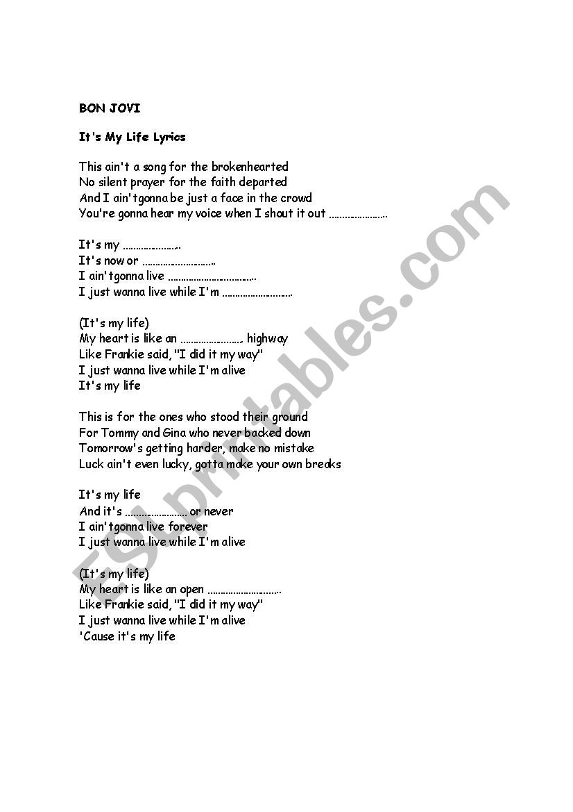 It´s my life. Bon Jovi - ESL worksheet by anitaberardi