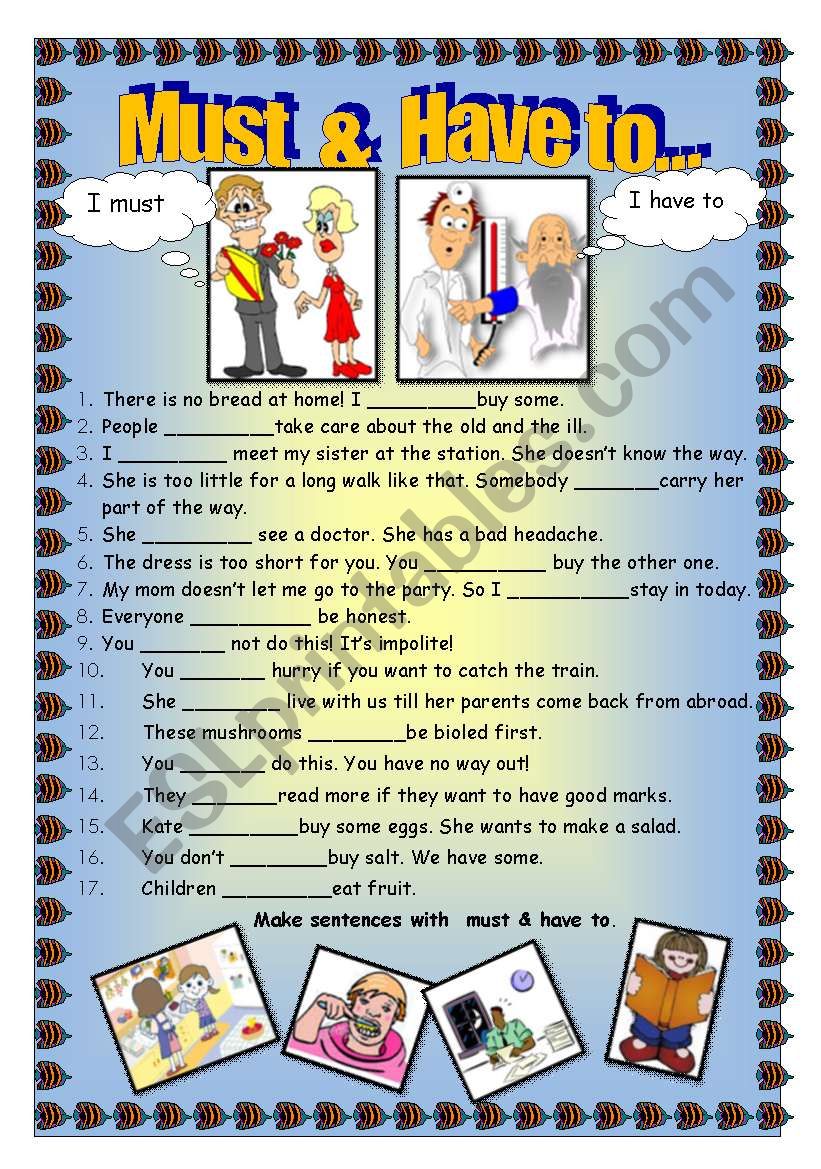 Must Have To ESL Worksheet By Svetlana F 